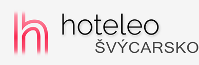 Hotely ve Švýcarsku - hoteleo