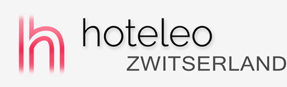 Hotels in Zwitserland - hoteleo